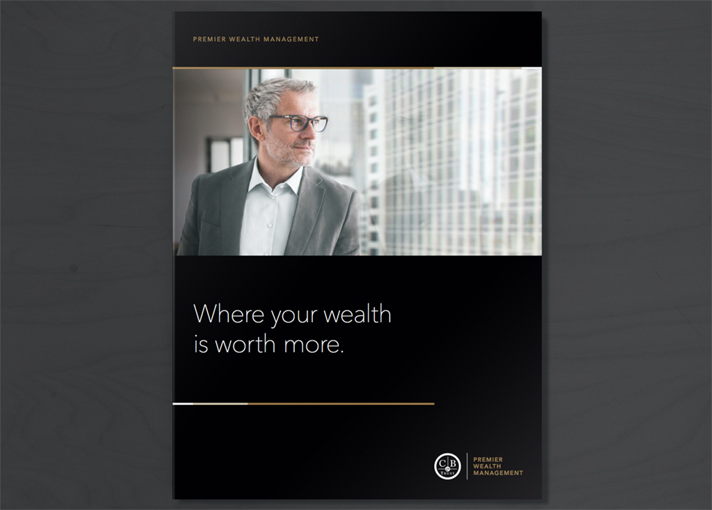 California Bank & Trust: Premier Wealth Management Folder-1 Folder-1 California Bank & Trust: Premier Wealth Management